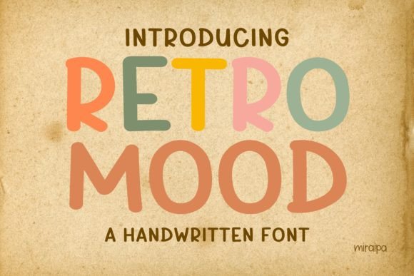 Retro Mood: The Handwritten Font That Brings Joy to Every Design