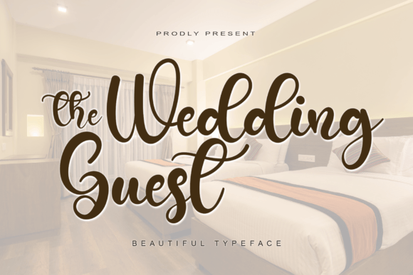 The Wedding Guest Font: A Timeless Elegance for Modern Design